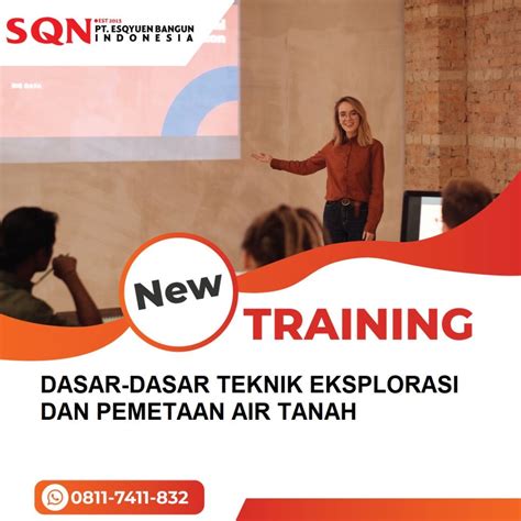 Training Dasar Dasar Teknik Eksplorasi Dan Pemetaan Air Tanah Sqn