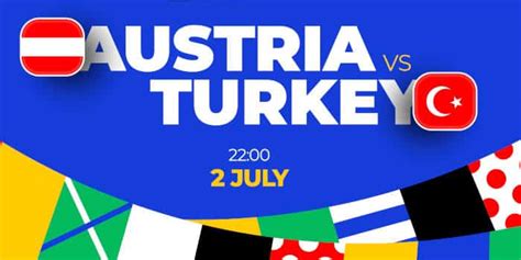 Austria Vs Turkey 2024 Euro Odds Time And Prediction