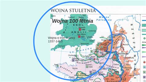 Wojna 100 Letnia By JA JA On Prezi