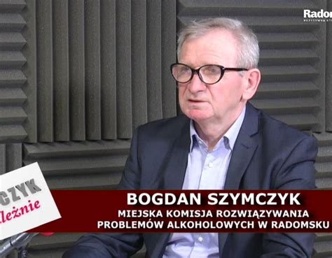 Bogdan Szymczyk W Rozmowie W Programie Staszczyk Niezale Nie