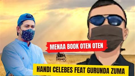 BANG ZUMA DAN HANDI CELEBES MENAA BOOK OTEN YouTube