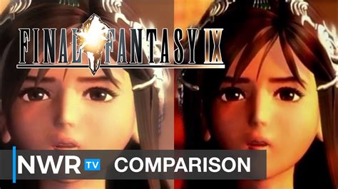 Final Fantasy IX Remastered Vs Original A Quick Comparison YouTube