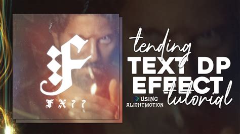 New Trending Efx Dp Tutorial Alight Motion Text Dp LIKE AE FX77