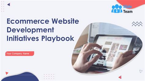 Ecommerce Website Development Initiatives Playbook Powerpoint