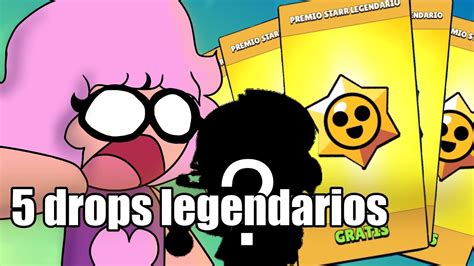 Pruebo Mi Suerte En Los 5 Drops Legendarios ⭐️ Brawl Stars Youtube