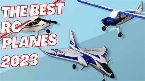 Best Rc Planes For Beginners Top Rc Planes Youtube