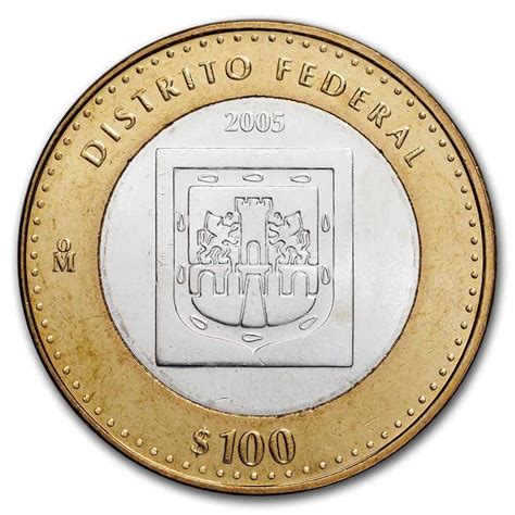 Buy 2005 Mexico Bimetal 100 Pesos Distrito Federal Bu 1st Edition Apmex