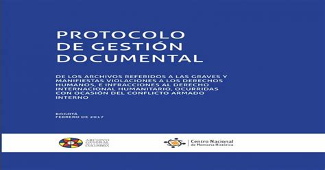 Protocolo De Gesti N Documentalcentrodememoriahistorica Gov Co