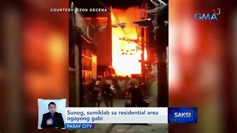 Sunog Sumiklab Sa Residential Area Ngayong Gabi Saksi YouTube