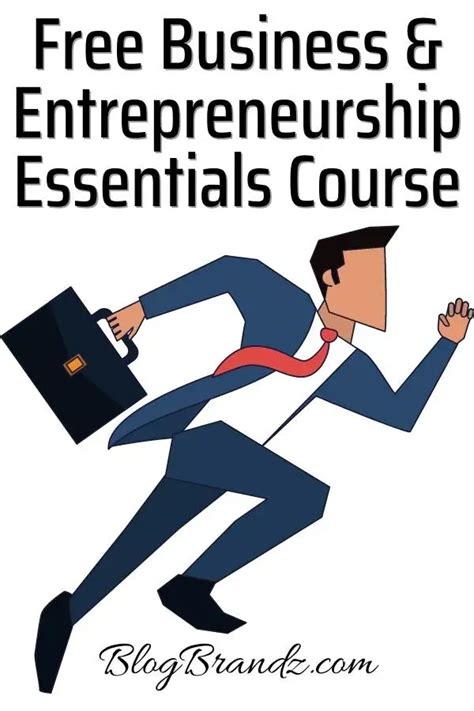 Sign Up For This Free Business Entrepreneurship Essentials Course If