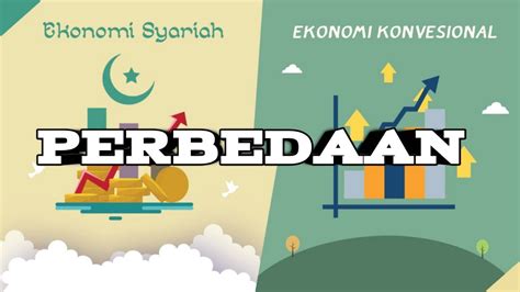 Perbedaan Ekonomi Syariah Dan Konvensional Youtube