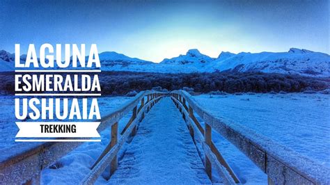 Laguna Esmeralda Trekking No Inverno Ushuaia Argentina K Walk Uhd