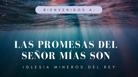 Las Promesas Del Se Or M As Son La Codicia Mineros Del Rey Youtube