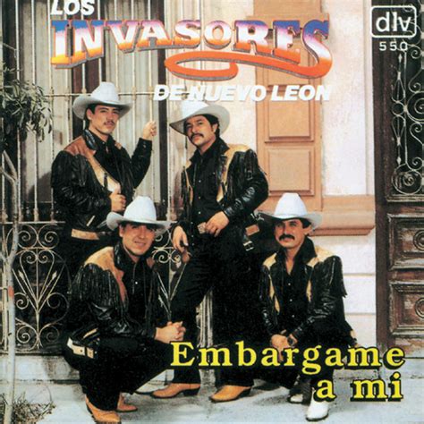 Los Invasores De Nuevo Le N Mejores Canciones Discograf A Letras