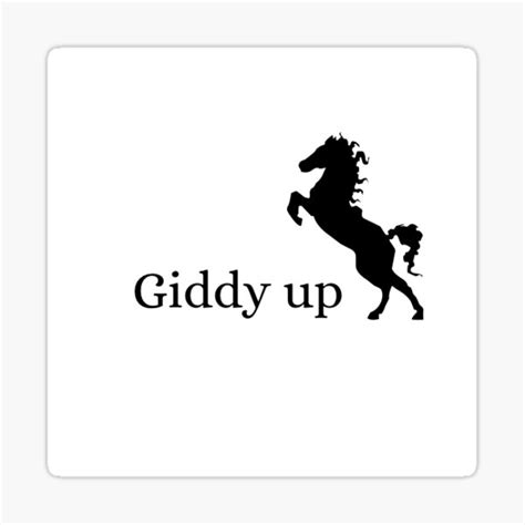 Giddy Up Sticker For Sale By Inspiredequine Redbubble