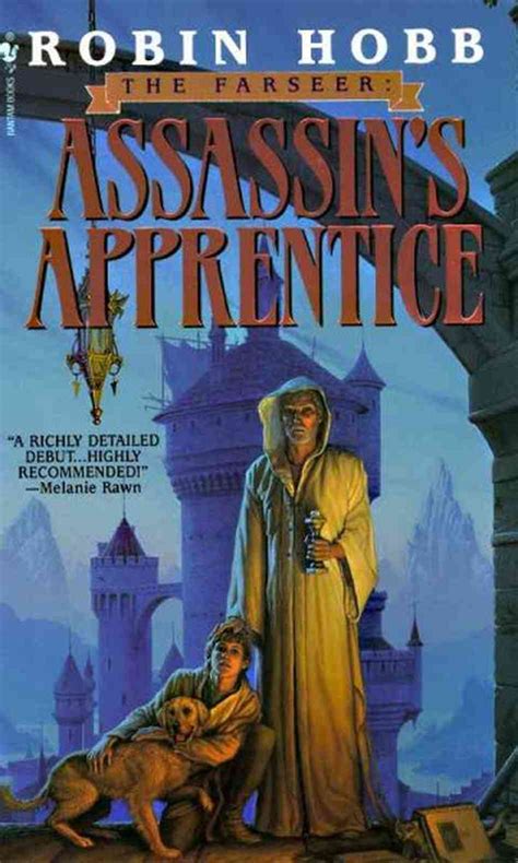 Assassin S Apprentice Farseer Trilogy 1 By Robin Hobb Goodreads