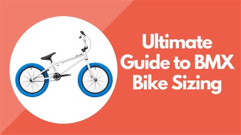 Bmx Bike Size Chart Ultimate Guide To Bmx Bike Sizing Bmx Bikes