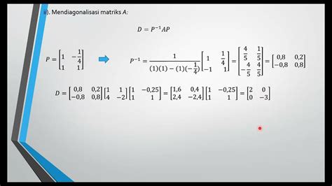 2023 Contoh Aplikasi Diagonalisasi Matriks Untuk Penyelesaian Sistem Persamaan Diferensial Youtube