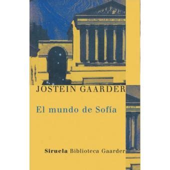 El mundo de Sofía Jostein Gaarder 5 en libros FNAC