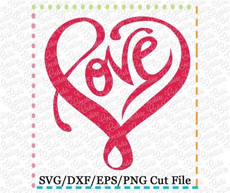 Love Heart Cutting File Svg Dxf Eps Creative Appliques