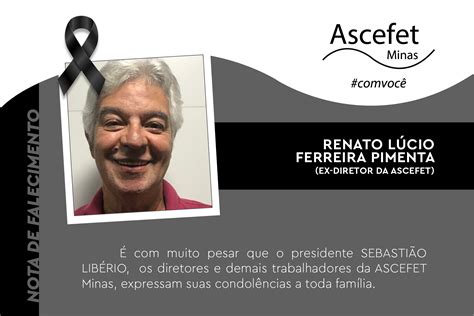 Nota De Falecimento Ascefet Minas