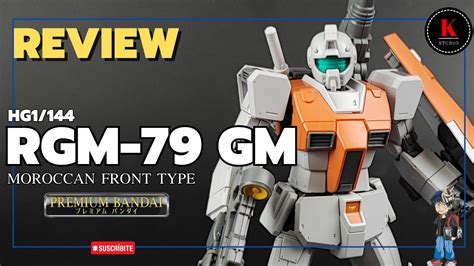 Review HG1 144 RGM 79 GM Moroccan Front Type สายCucuruz Doan s Island