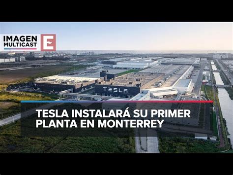 Gigafactory De Tesla En Nl Podría Estar En Menos De 9 Meses