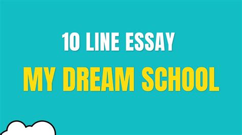 10 Lines On My Dream Schoolessay On My Dream Schooolour Knowledge