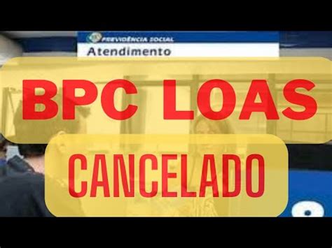 Bpc Loas Suspenso E Cancelado Urgente O Inss N O Tem Pena De Ningu M