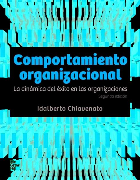 Pdf Comportamiento Organizacional Chiavenato Ed Dokumen Tips