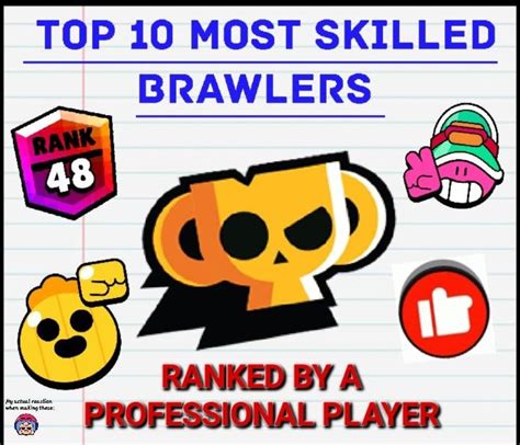 Top 10 Brawlers That Requires A Whole Lot Of Skill R Brawlstars