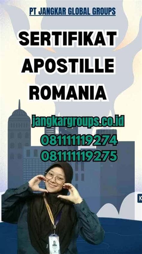 Sertifikat Apostille Romania Jangkar Global Groups