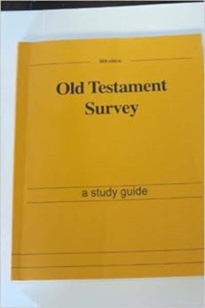 Old Testament Study Guide Unlocking The Ancient Scriptures