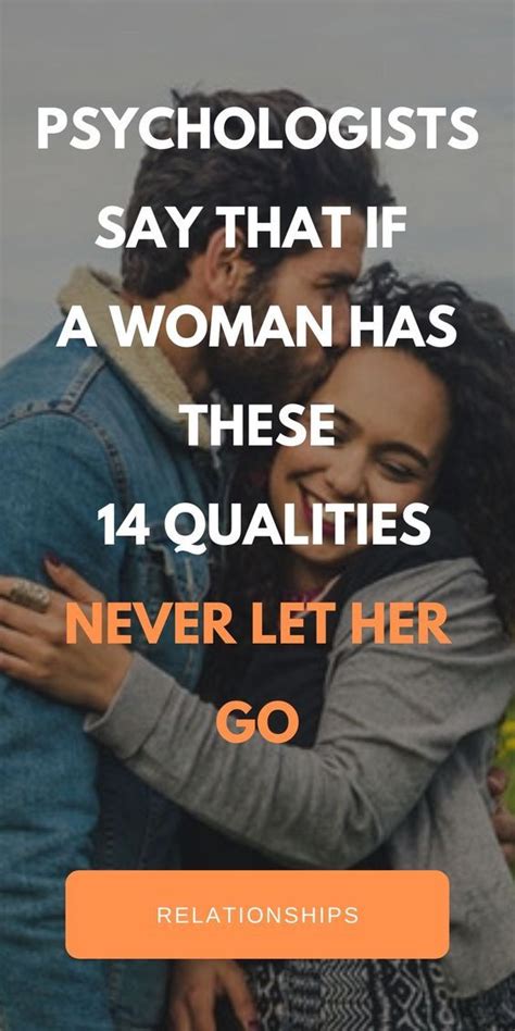 Psychologists Say That If A Woman Has These 14 Qualities Never Let Her Go Healthy Relationship