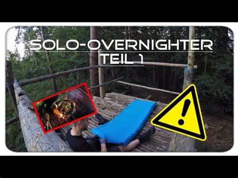 Heftiger Solo Overnighter Mie Goreng Teil Survival Micha Youtube