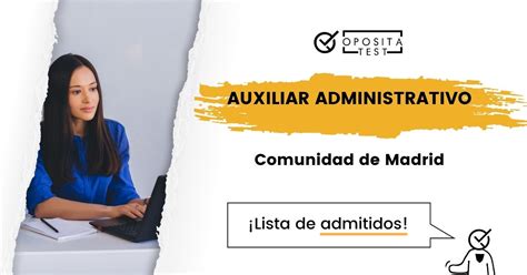 Lista De Admitidos Auxiliar Administrativo De La Comunidad De Madrid