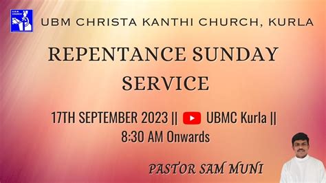 U B M Christa Kanthi Church Kurla 17th September 2023 REPENTANCE