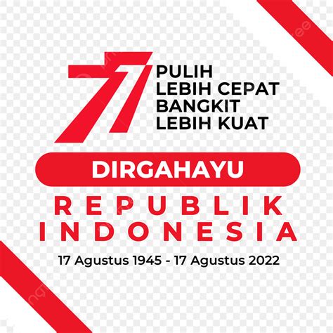 Logo Hut Ri 77 Transparent With Flag Logo Hut Ri 77 Dirgahayu Ri 77