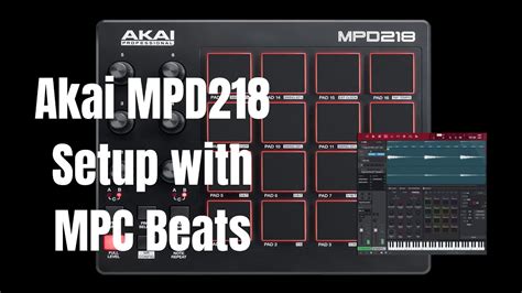 Akai Mpd Setup With Mpc Beats Midi Mapping Youtube