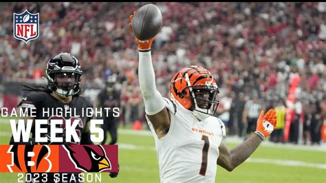 Cincinnati Bengals Vs Arizona Cardinals Week Game Highlights