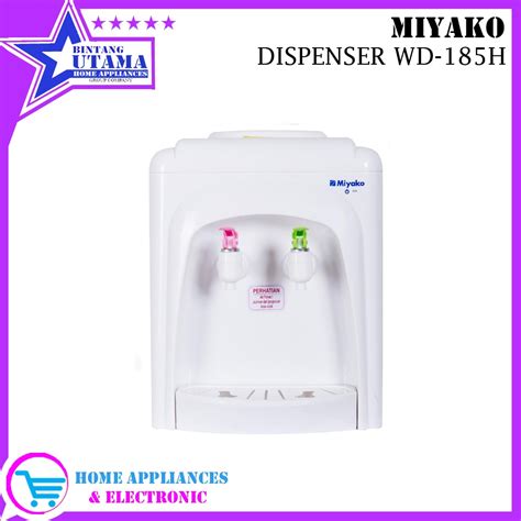 Jual Cod Miyako Dispenser Air Hot Dan Normal Wd H Wd H Wd Termurah Shopee