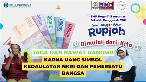 Kita Harus Cinta Bangga Paham Rupiah Uang Simbol Kedaulatan Nkri Dan