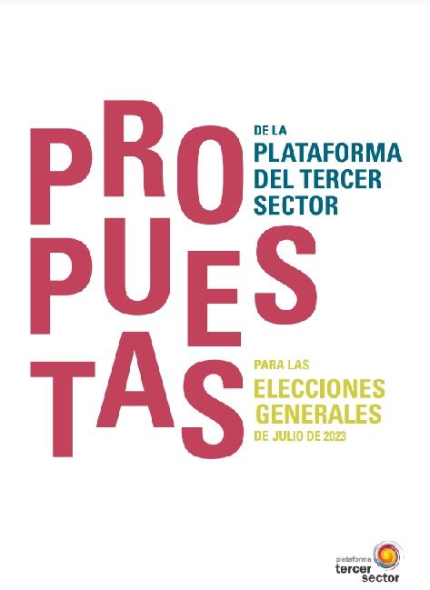 Propuestas Del Tercer Sector Para Las Elecciones Generales Somos