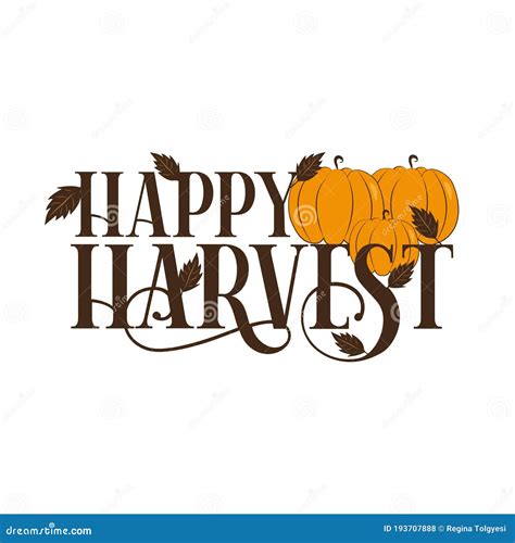 Happy Harvest Hand Drawn Lettering Harvest Festival Autumnal Phrase