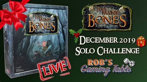 Too Many Bones Live Playthrough Dec 2019 Solo Challenge YouTube