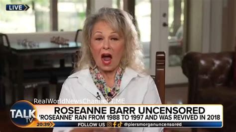 Roseanne Barr Uncensored