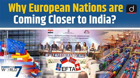 India Efta Free Trade Deal International Relations Drishti Ias