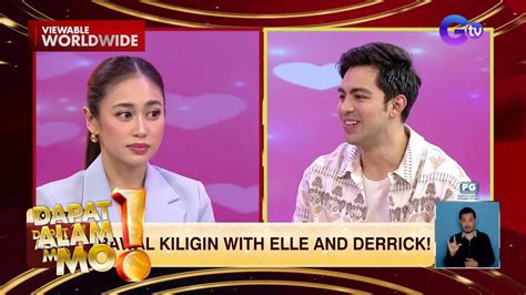 Elle Villanueva At Derrick Monasterio Kilig Ang Hatid Sa Dapat Alam