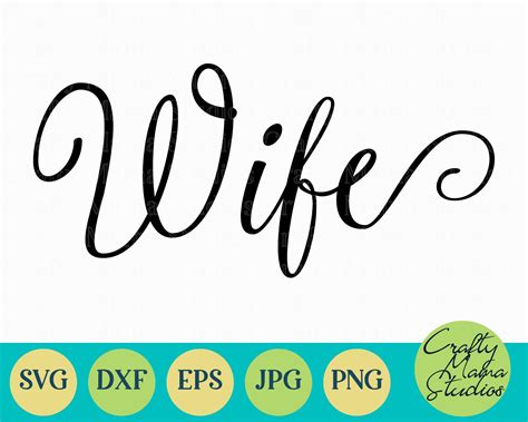 Wife Svg Wedding Marriage Bride By Crafty Mama Studios Thehungryjpeg