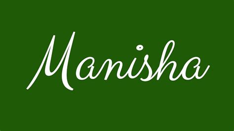 Learn How To Sign The Name Manisha Stylishly In Cursive Writing Youtube